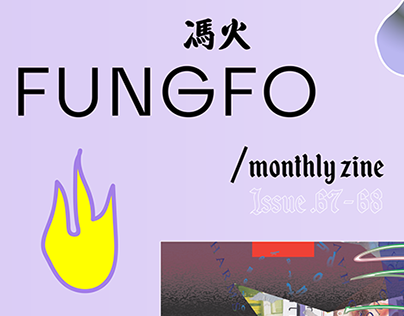 /FUNGFO/zine Editorial - issue 67-68