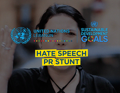 United Nations Lebanon // Hate Speech PR Stunt