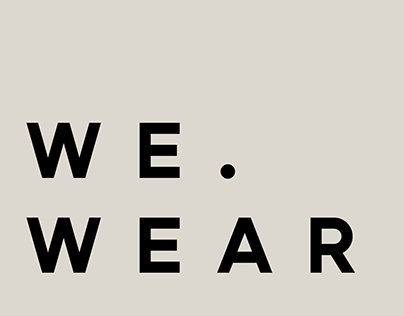 WE. WEAR | Unisex Clothing Brand Identity