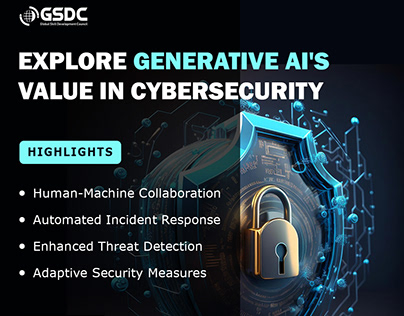 Explore Generative AI's Value in Cybersecurity