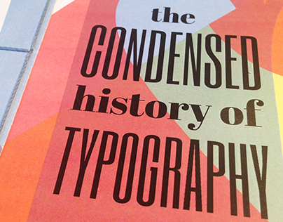 The Condensed History of Typography