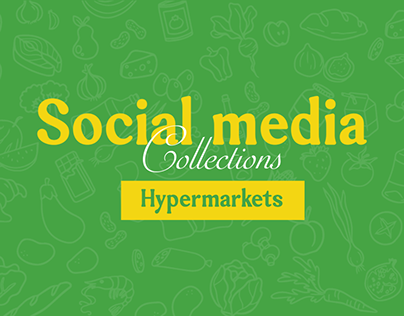 Social Media Collection | Hypermarkets