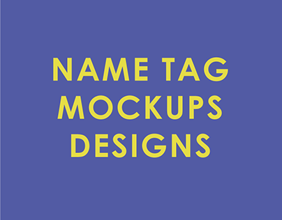 Name Tag Mockups
