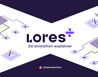 Lores Plus - 2d explainer video