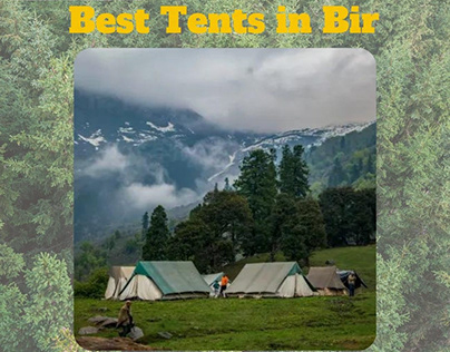 Best Tents in Bir