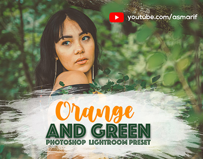 ORANGE and GREEN Preset for Photoshop