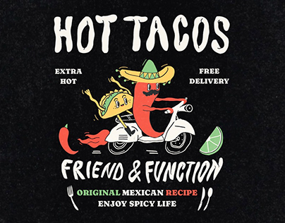 Hot tacos for Friend&Function