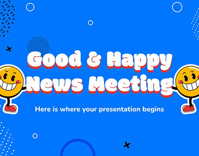 Good & Happy News Meeting Presentation