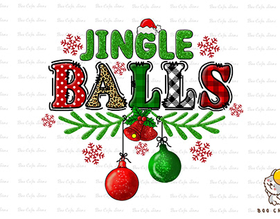 Jingle Balls Funny Christmas Sublimation