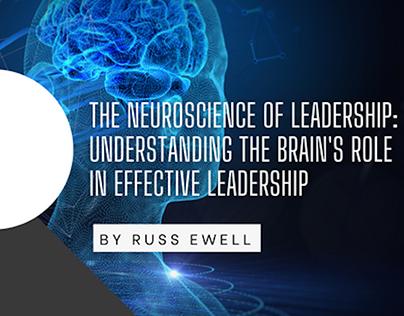 The Neuroscience of Leadership