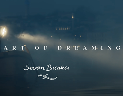 Sevan Bıçakçı Jewellery - The Art of Dreaming Film