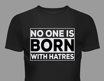 No one is Bron with Hatres massage t-shirt desigen.