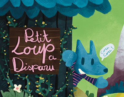 Project thumbnail - Livre illustré Petit loup à Disparu