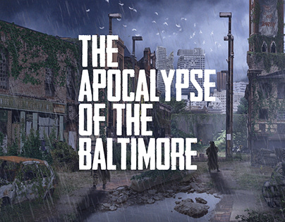 The Apocalypse of the Baltimore - Concept Art