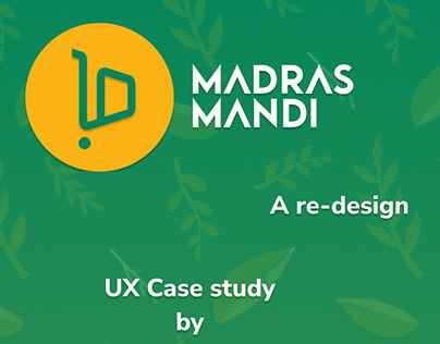 Madras mandi case study