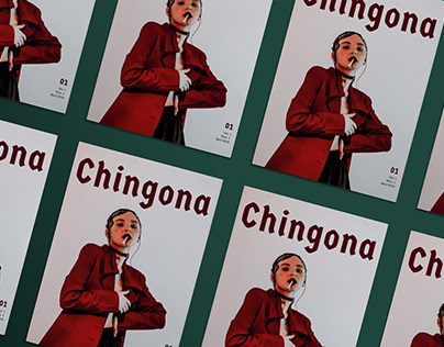 Chingona Magazine /Editorial Design