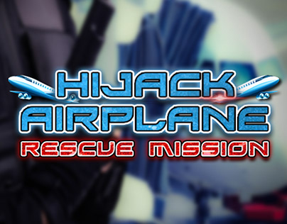 Hijack Airplane Rescue Mission