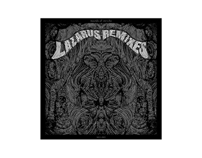 Lazarus Remixes