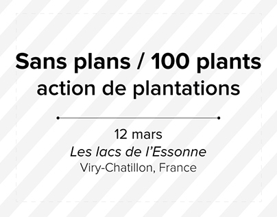 Sans plans / 100 plants
