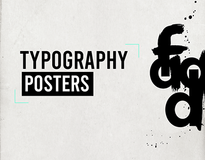 TYPOGRAPHY POSTERS