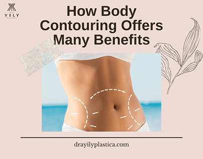How Body Contouring Offers Many Benefits