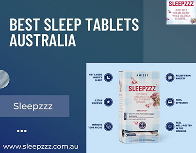 Best Sleep Tablets in Australia: Wake Up Refreshed