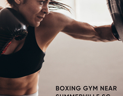 Find the Trustworthy Boxing Gym Near Summerville, SC