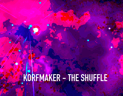 Korfmaker - The Shuffle