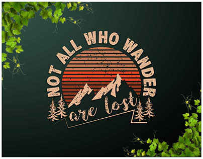 Not All Who Wander are last Mountain Design