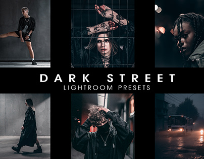 Dark street presets