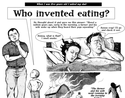 Who invented eating?