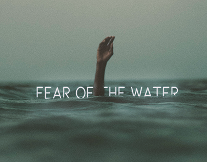 Fear of the Water