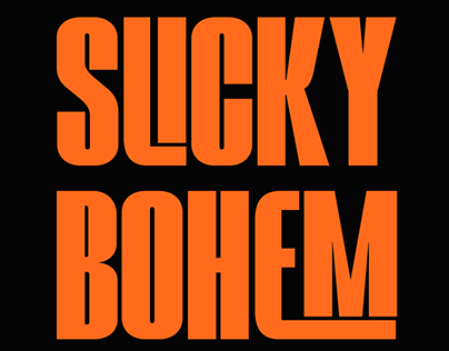 SLICKY BOHEM | LIGATURE SANS SERIF