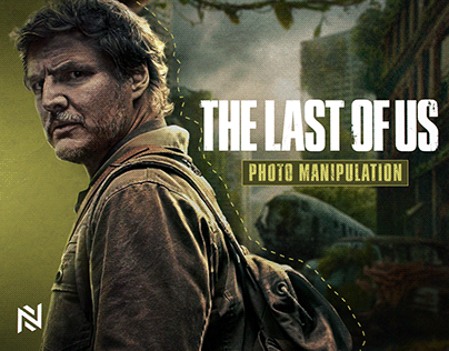 The Last of Us - Photo Manipulation