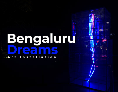 Bengaluru Dreams - Art Installation