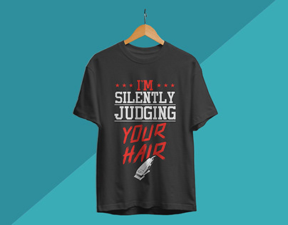 I'm Silently Judging your Hair T Shirt Design
