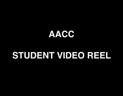 AACC Student Video Reel 2023