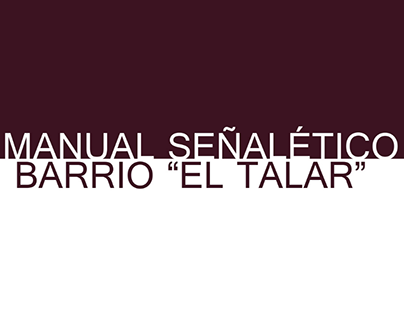 Manual Señalética Barrio "El Talar"
