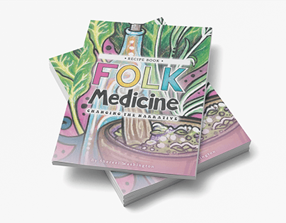 Project thumbnail - Folk Medicine Cookbook