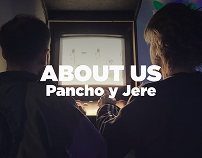 About Us - Pancho y Jere