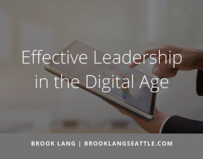 Effective Leadership in the Digital Age