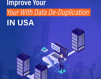 Improve Your Data with Data Deduplication in USA