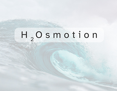 H2Osmotion