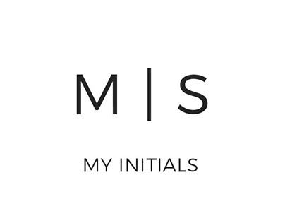 M | S - My initials