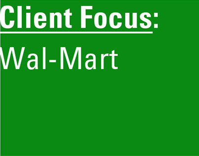 Client Focus: Wal-Mart