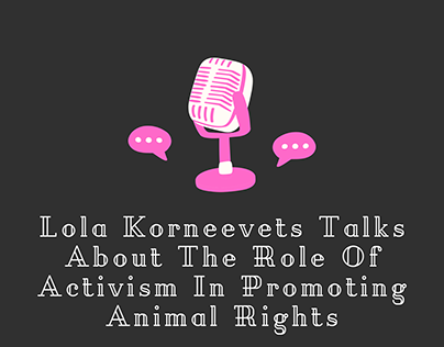 The Role Of Activism In Promoting Animal Rights