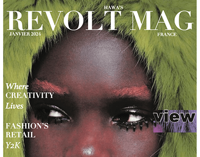 Revolt Magazine - First Step In The Luxury Sector