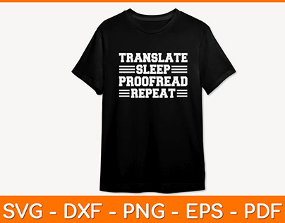 Translate Sleep Proofread Repeat Language Translator