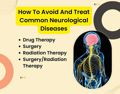 Useful Tips For How To Treat Neurological Diseases