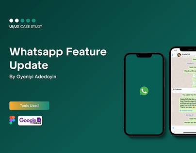 UX CASE STUDY | Whatsapp Feature Update